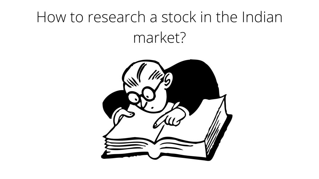 How to research a stock in the Indian market?