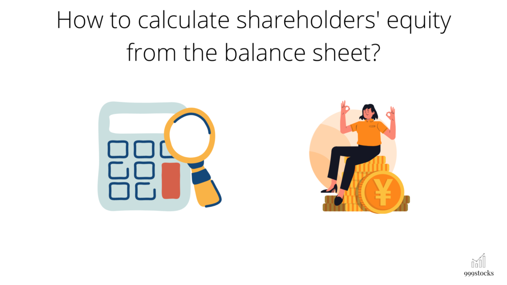 How to calculate shareholders’ equity from the balance sheet?